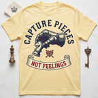 Capture Pieces Not Feelings T-Shirt