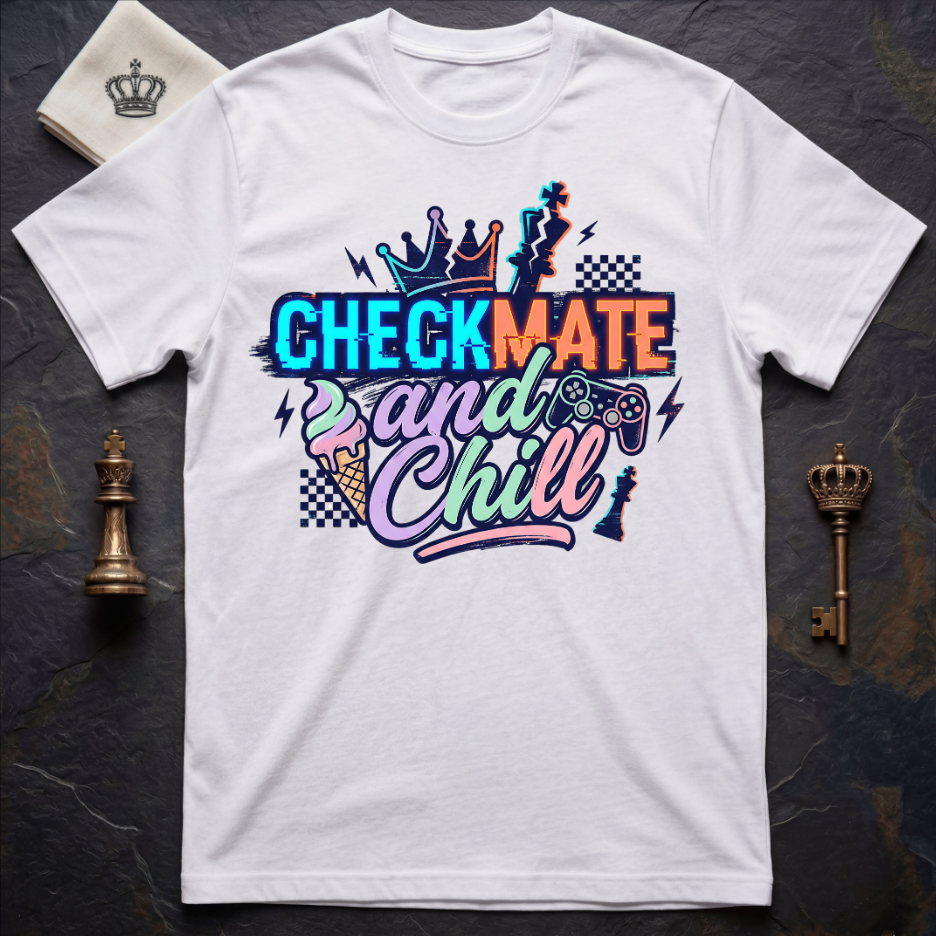 Checkmate And Chill T-Shirt