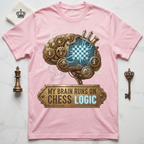 My Brain Runs On Chess Logic T-Shirt