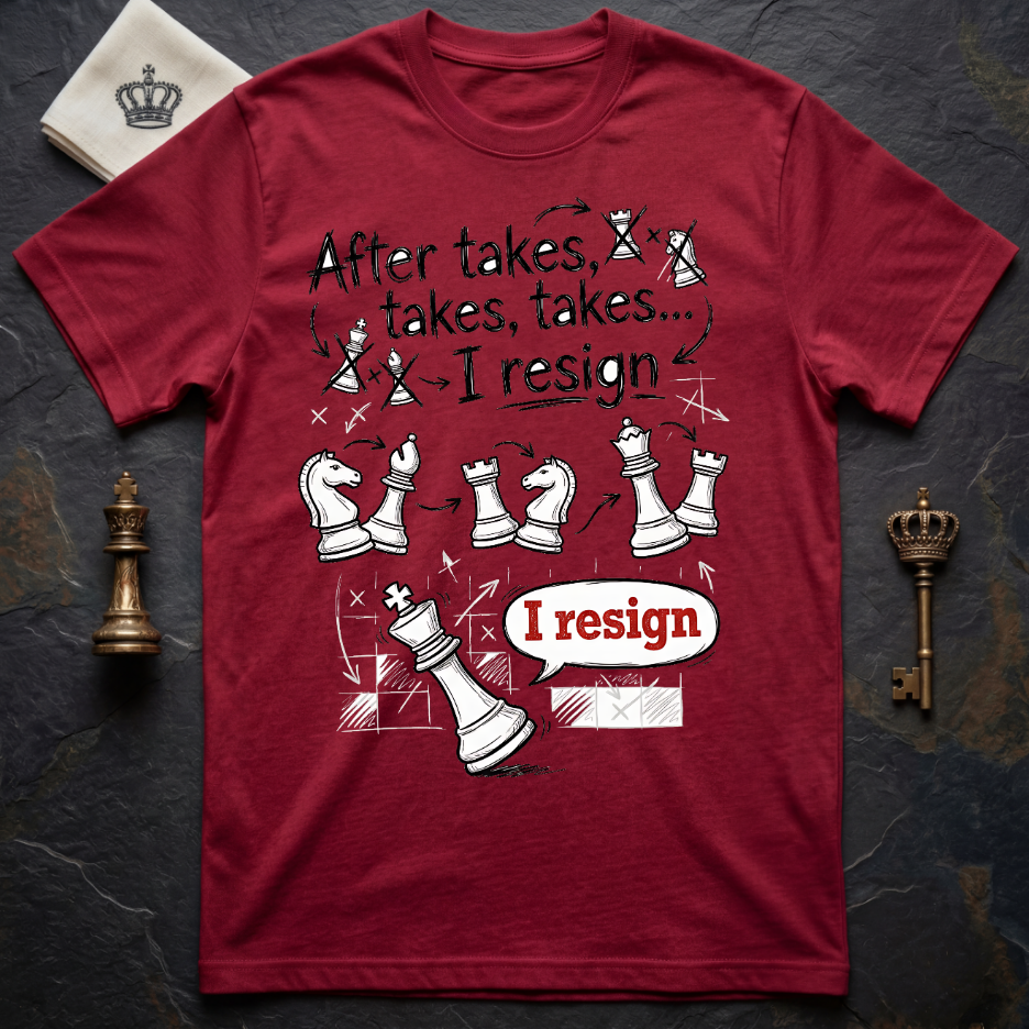 After Takes Takes Takes T-Shirt