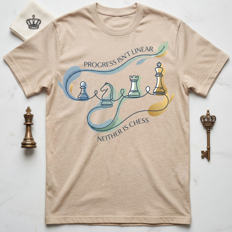 Progress Isn't Linear Neither Is Chess T-Shirt