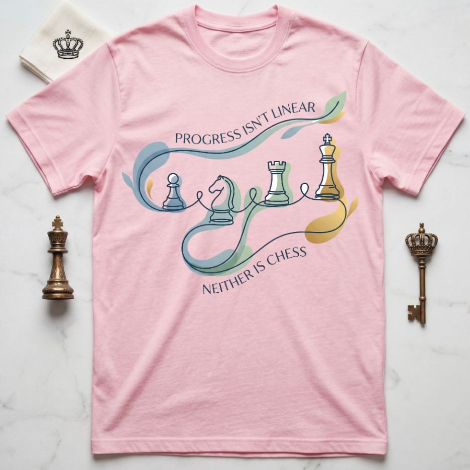 Progress Isn't Linear Neither Is Chess T-Shirt