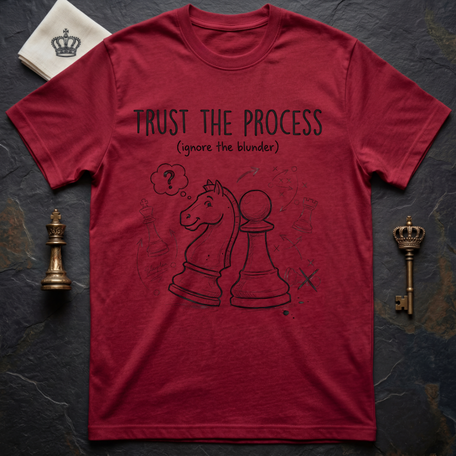 Trust The Process T-Shirt