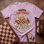 Happy Birthday To The Person Who Has Heard T-shirt