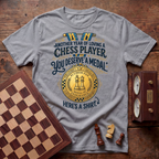 Another Year Of Loving A Chess Player T-shirt