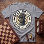 Serving L's Since The 15th Century T-shirt