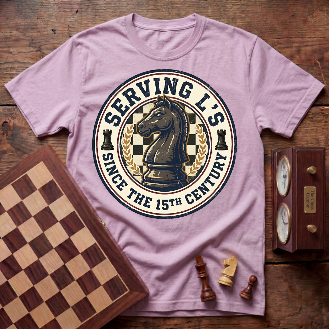 Serving L's Since The 15th Century T-shirt