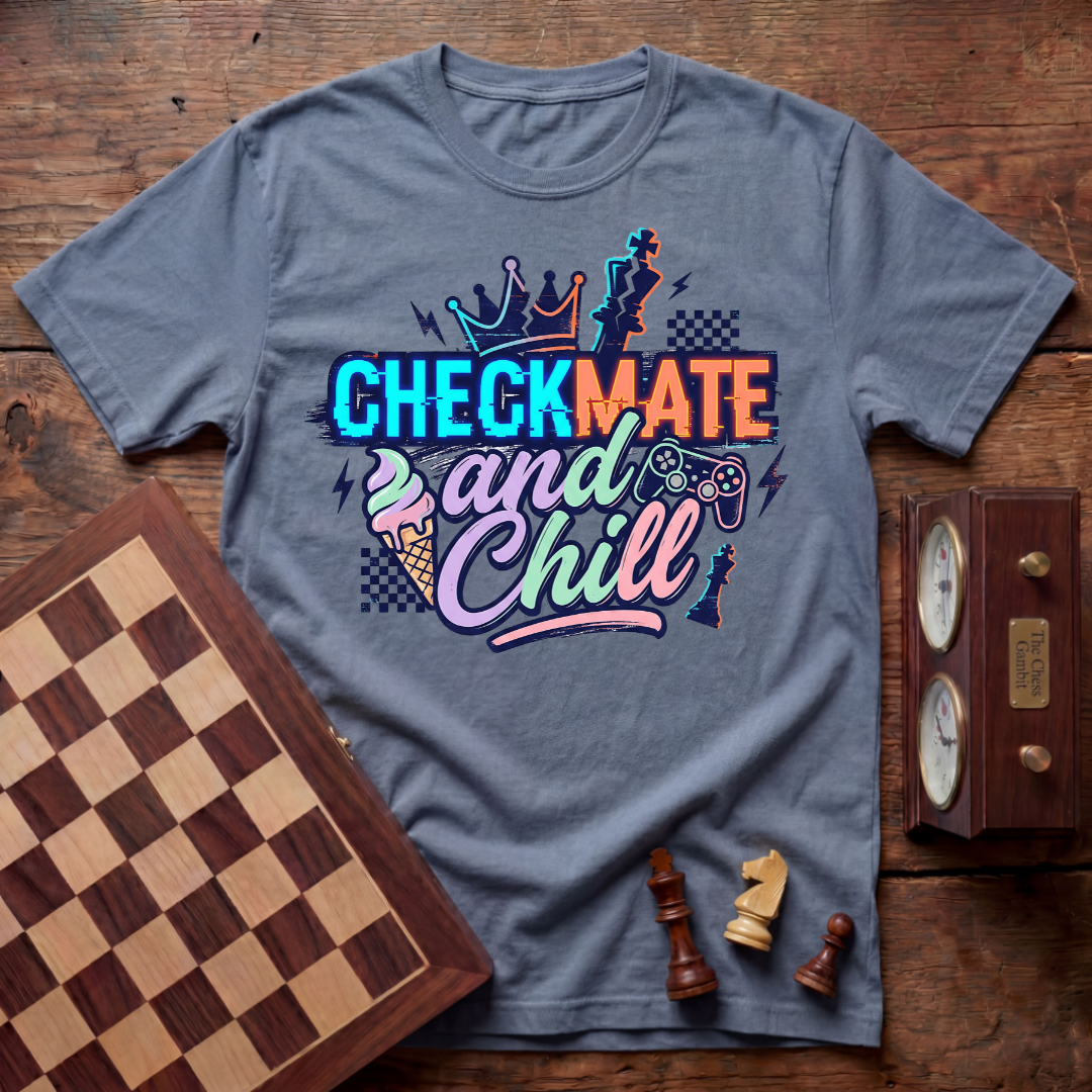 Checkmate And Chill T-shirt