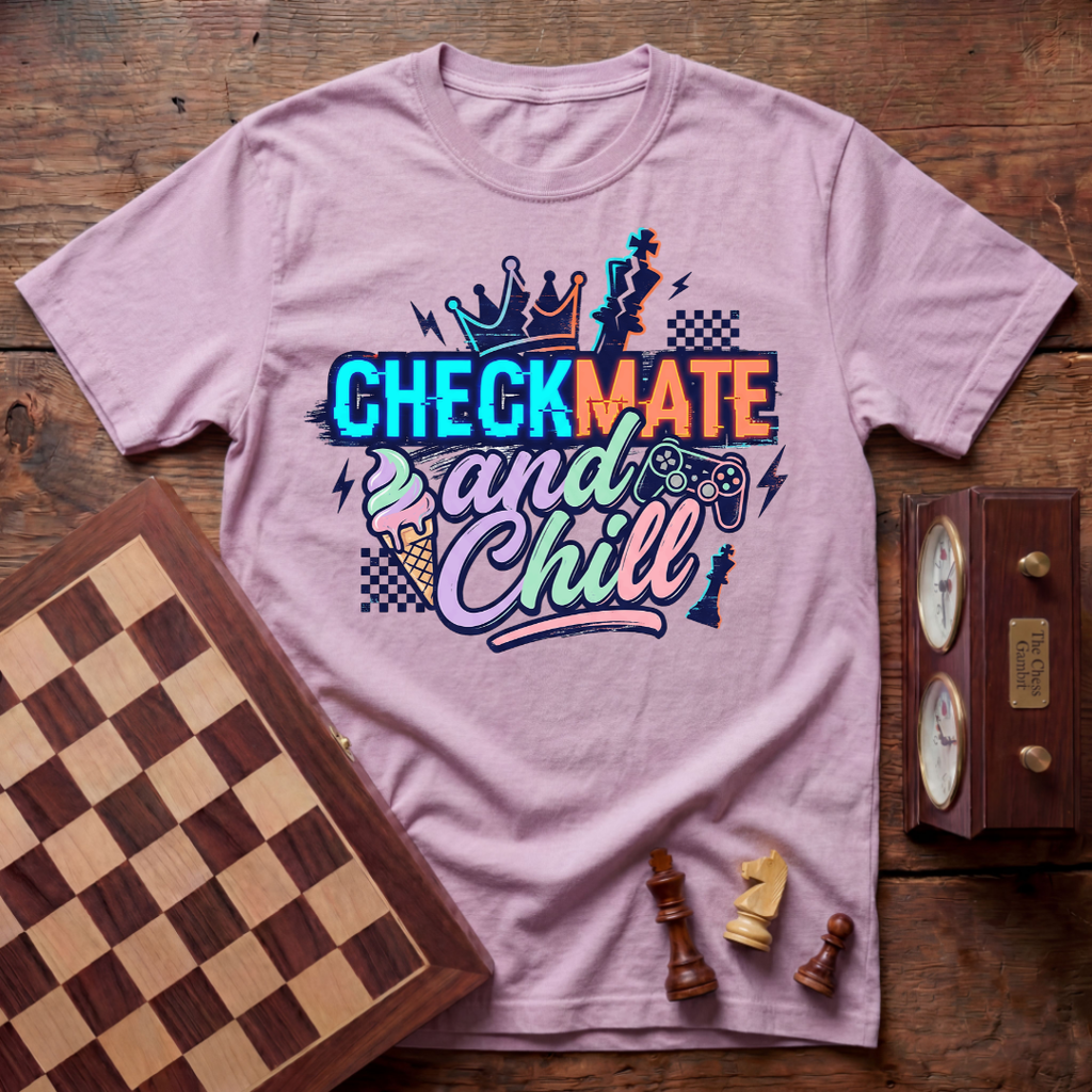 Checkmate And Chill T-shirt