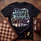 Live Laugh Chess T-shirt