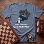 Pawn Appearance King Mentality T-shirt