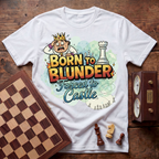 Born To Blunder Forced To Castle T-shirt