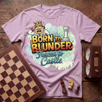 Born To Blunder Forced To Castle T-shirt