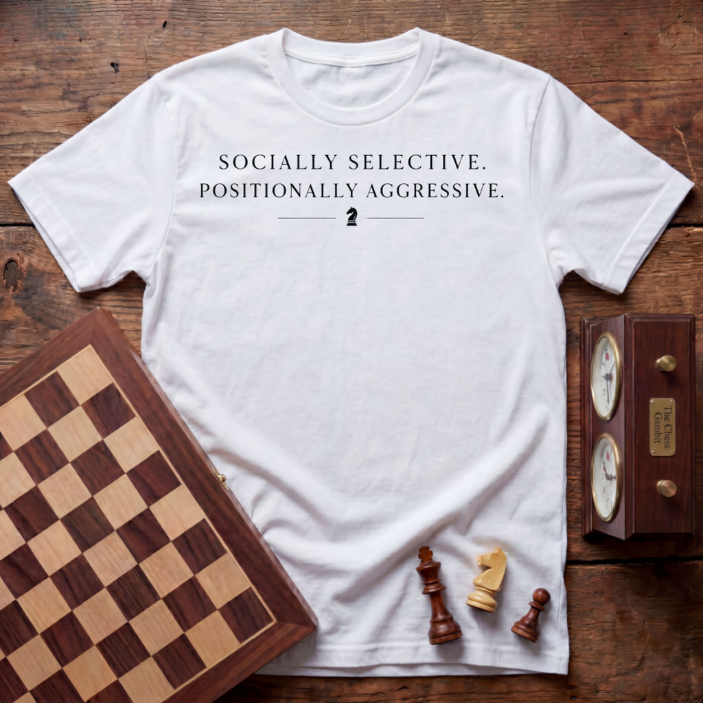 Socially Selective Positionally Aggressive T-shirt