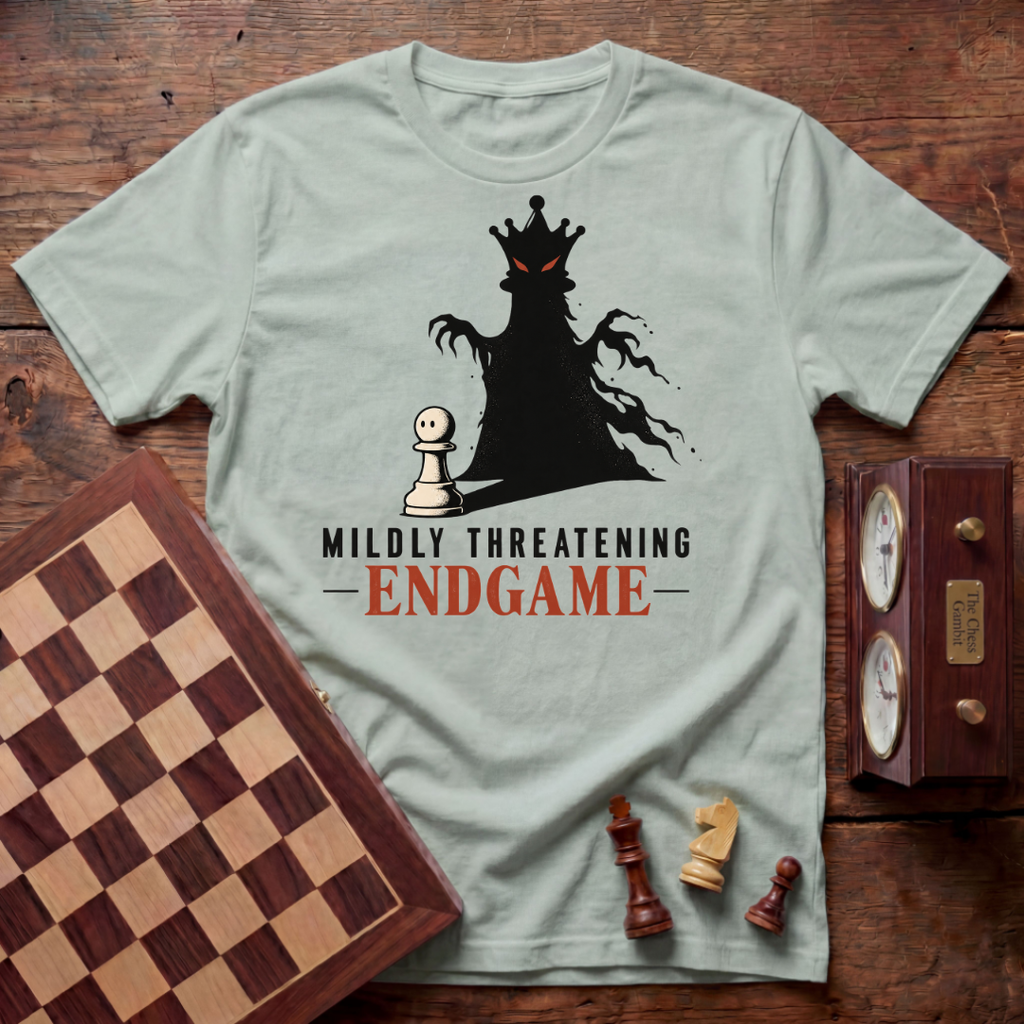 Mildly Threatening Endgame T-shirt
