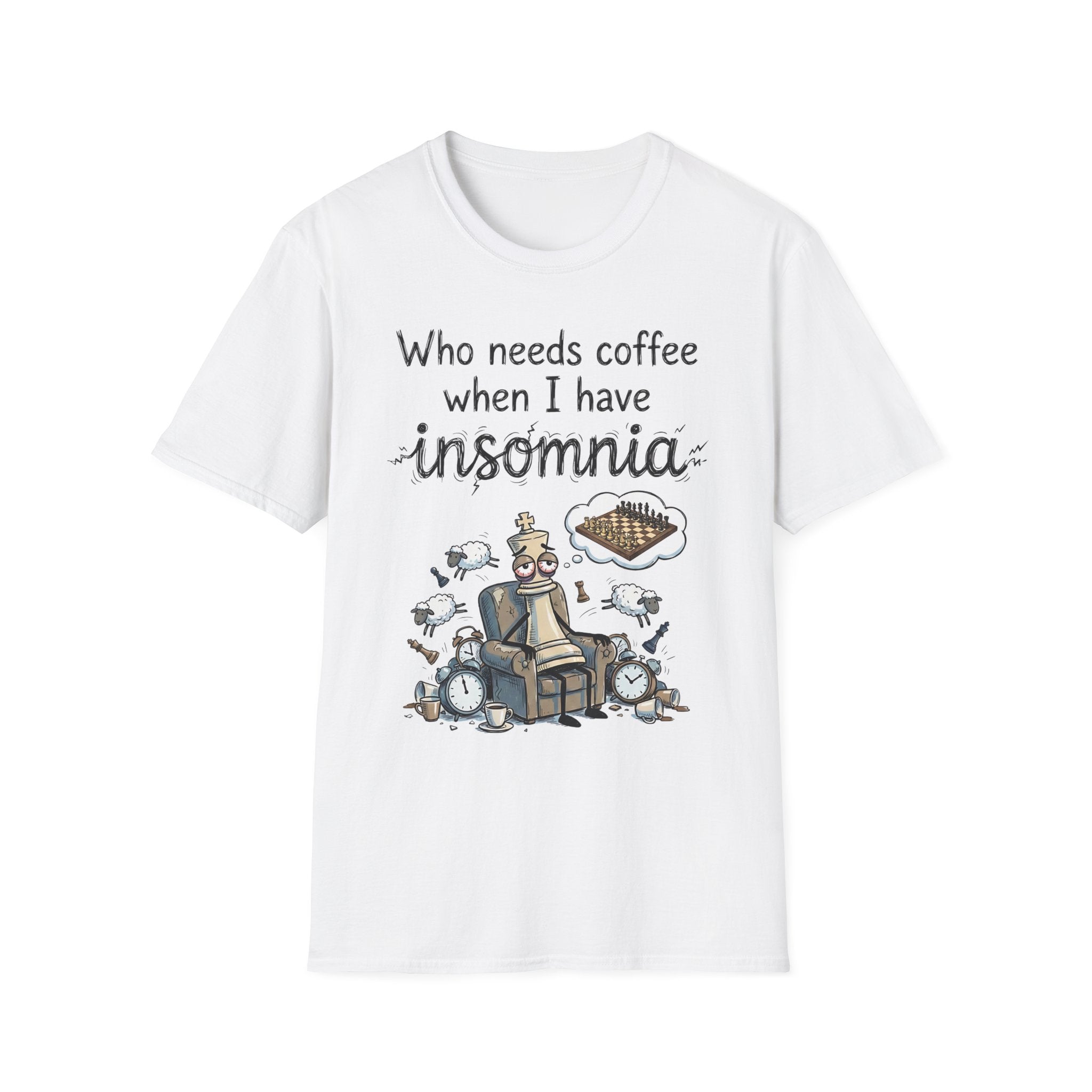Who Needs Coffee When You Have Insomnia T-Shirt